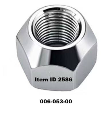 Item ID 2586 , 006-053-00 Hex Wheel Nut, 60° Cone, 9/16"-18 ID, 7/8" OD, Right Hand Thread