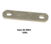 Item ID 2964 , 225L  SHACKLE STRAP 2 1/4" CENTER OF HOLES