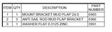 Item ID 20031 ,  Mud Flap Bracket Anti Sail